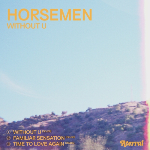 Horsemen - Without U [ATRRL026]